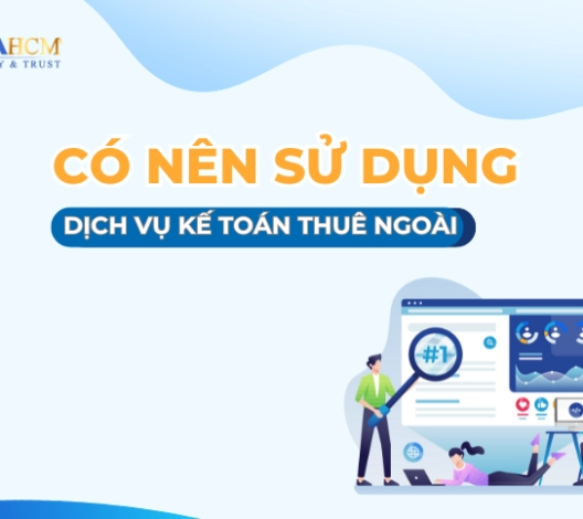 DỊCH VỤ KẾ TOÁN LÀ GÌ?